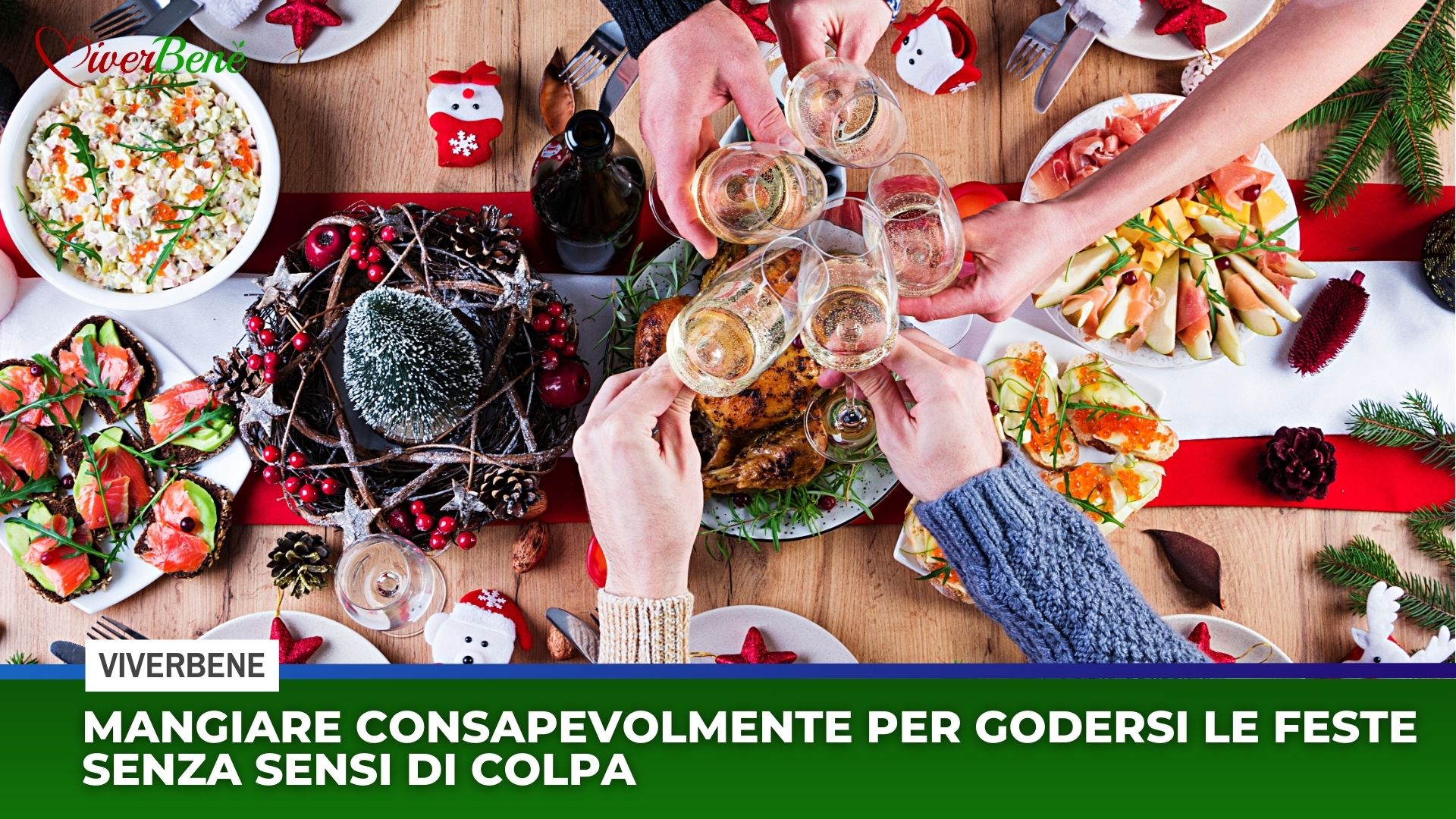 Mangiare consapevolmente per godersi le feste senza sensi di colpa